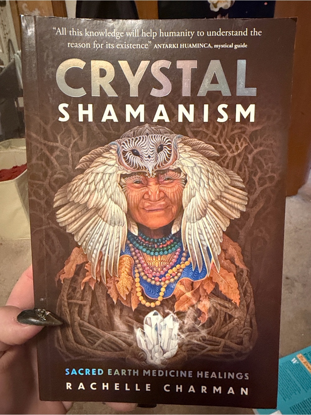 Crystal shamanism- soft cover book